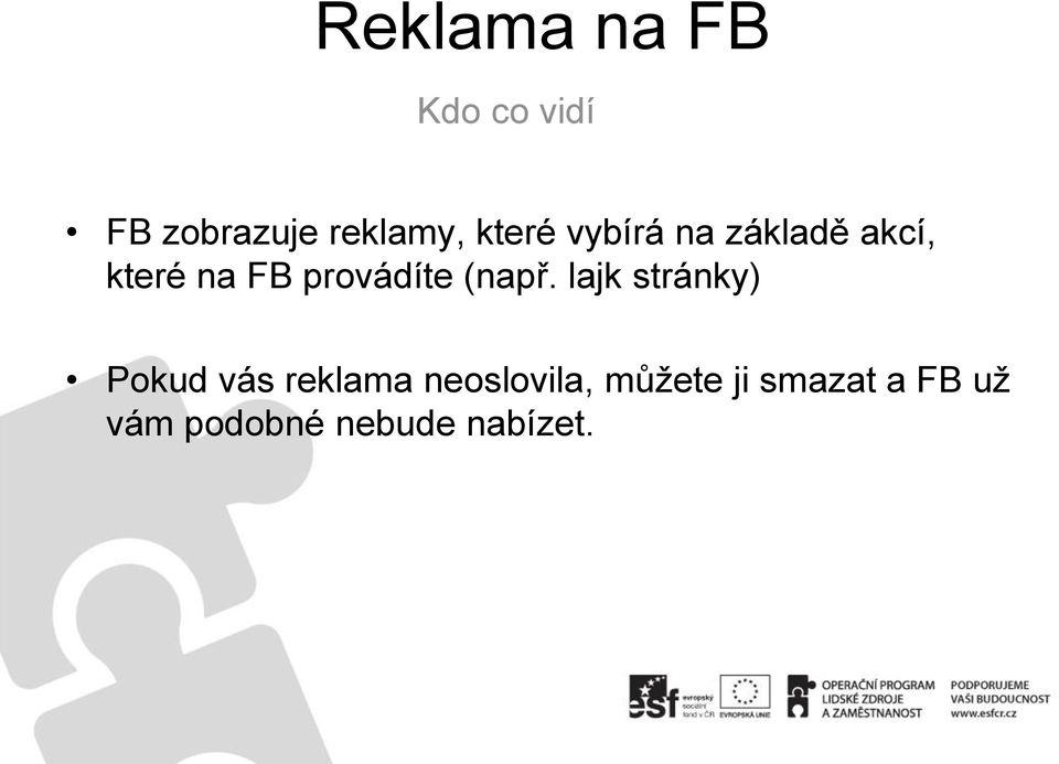 provádíte (např.