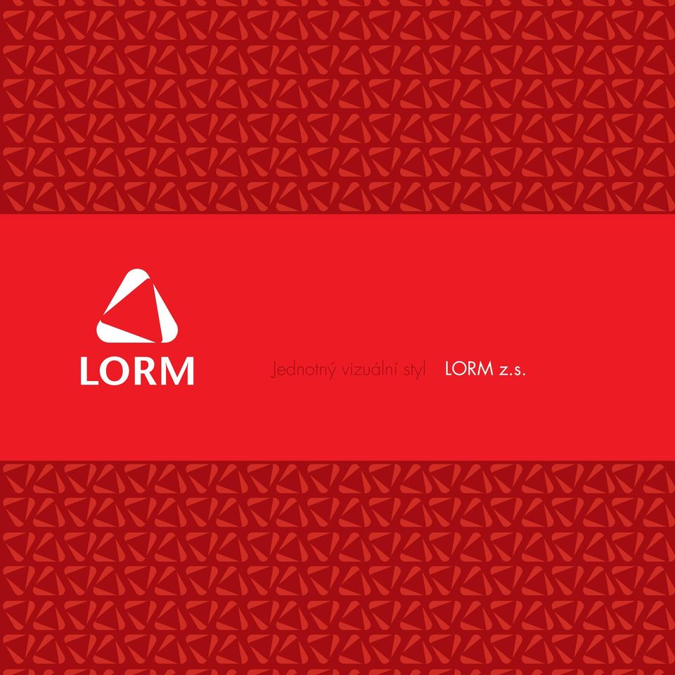 styl LORM