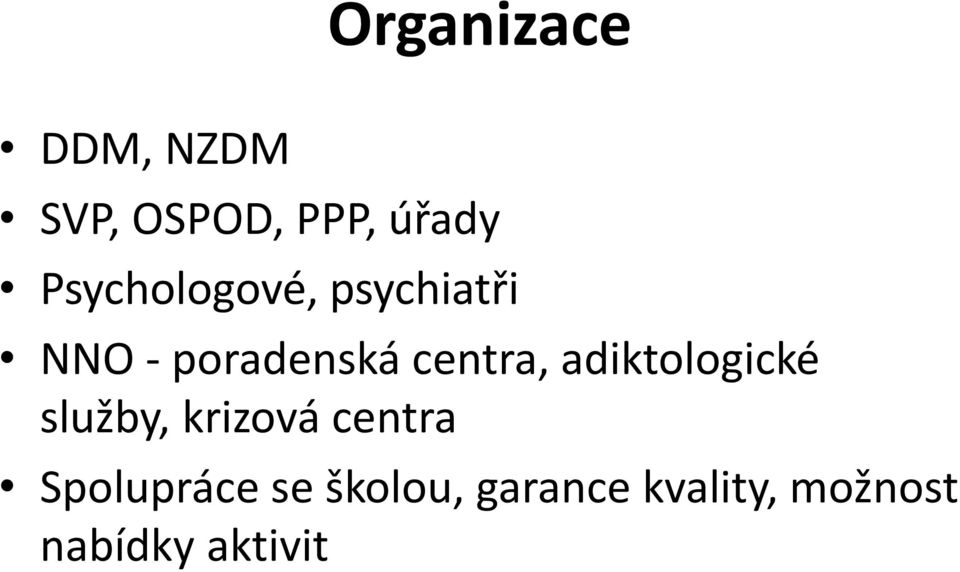 centra, adiktologické služby, krizová centra