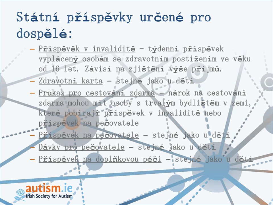 Zdravotní karta stejné jako u dětí Průkaz pro cestování zdarma nárok na cestování zdarma mohou mít osoby s trvalým bydlištěm v