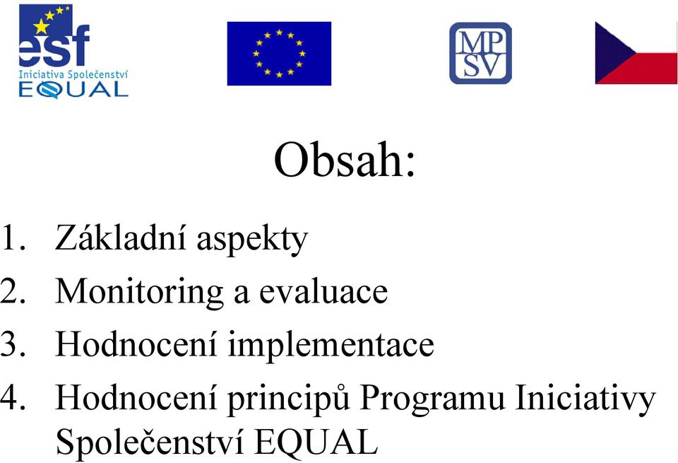 Hodnocení implementace 4.