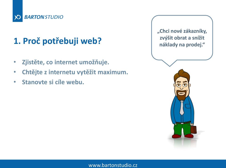 obrat a snížit přece každý. náklady na prodej.