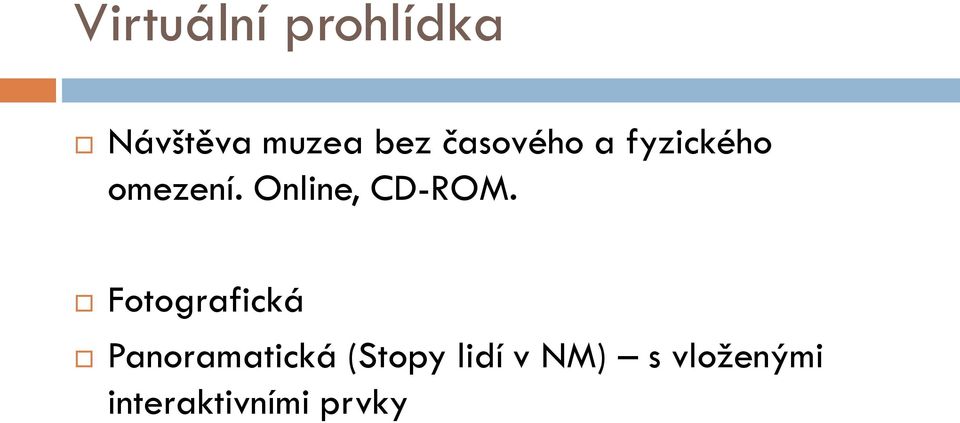 Online, CD-ROM.