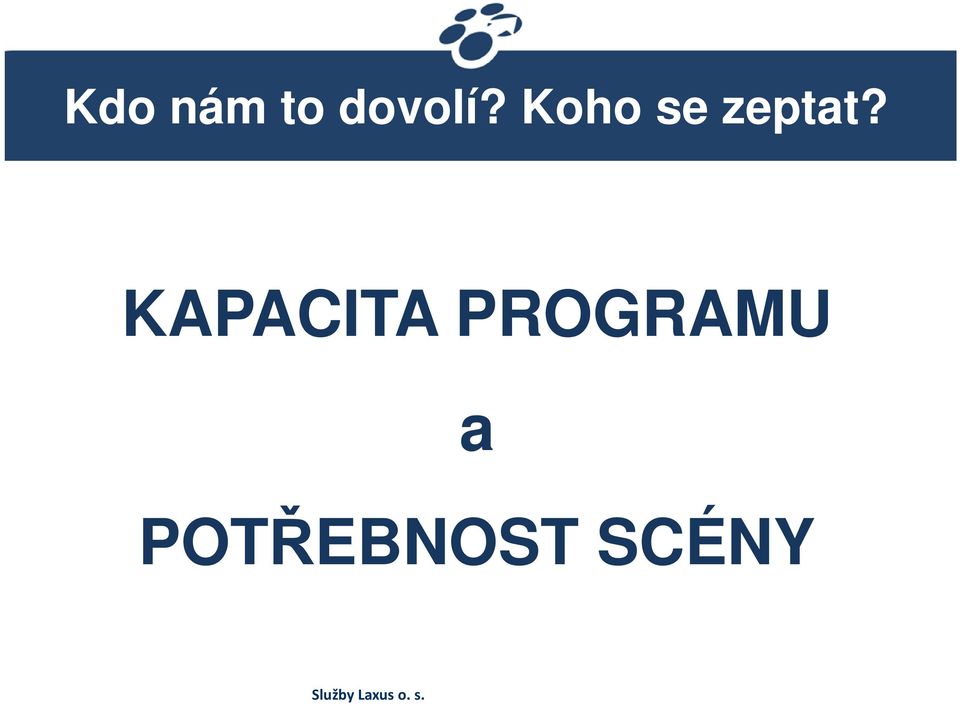 KAPACITA PROGRAMU