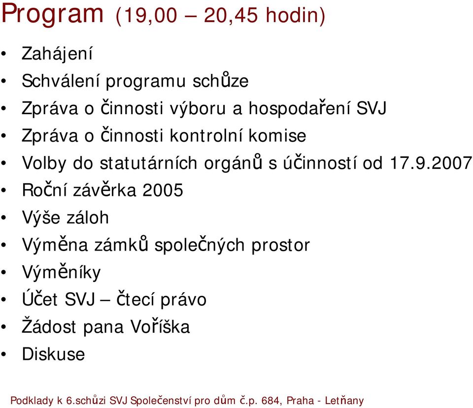 statutárních orgánů s účinností od 17.9.