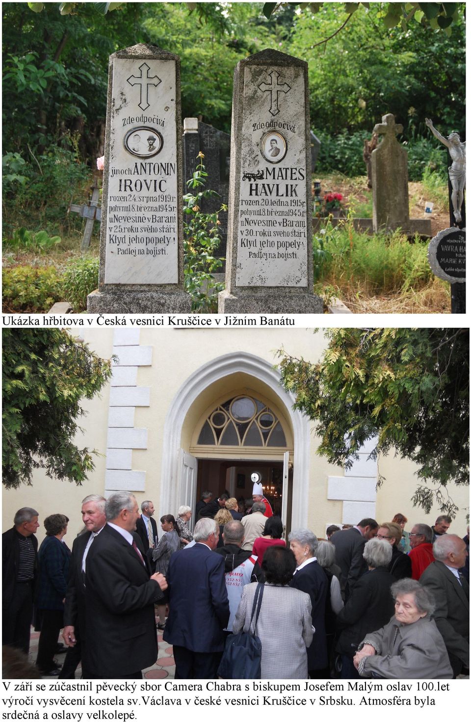 Malým oslav 100.let výročí vysvěcení kostela sv.