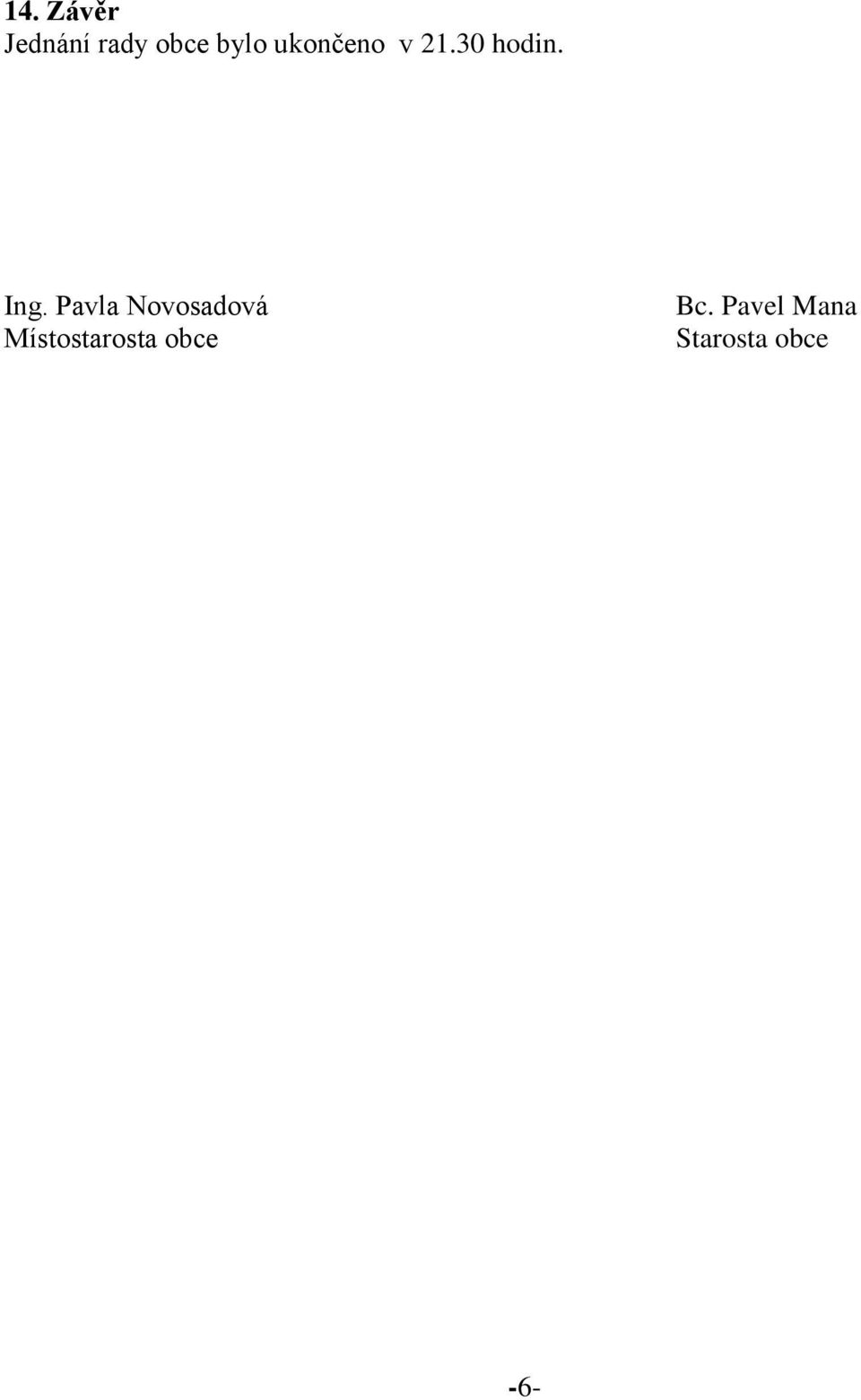 Pavla Novosadová Místostarosta