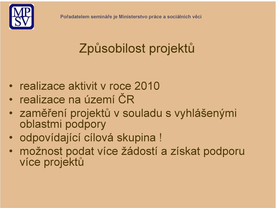 vyhlášenými oblastmi podpory odpovídající cílová