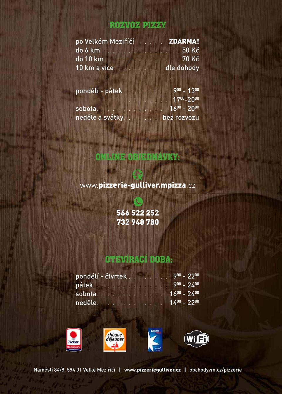 ... bez rozvozu ONLINE OBJEDNÁVKY: www.pizzerie-gulliver.mpizza.