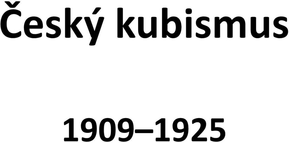 1909 1925