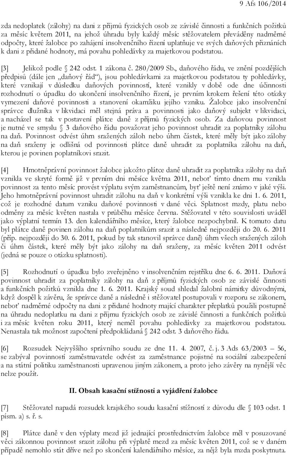 1 zákona č. 280/2009 Sb.