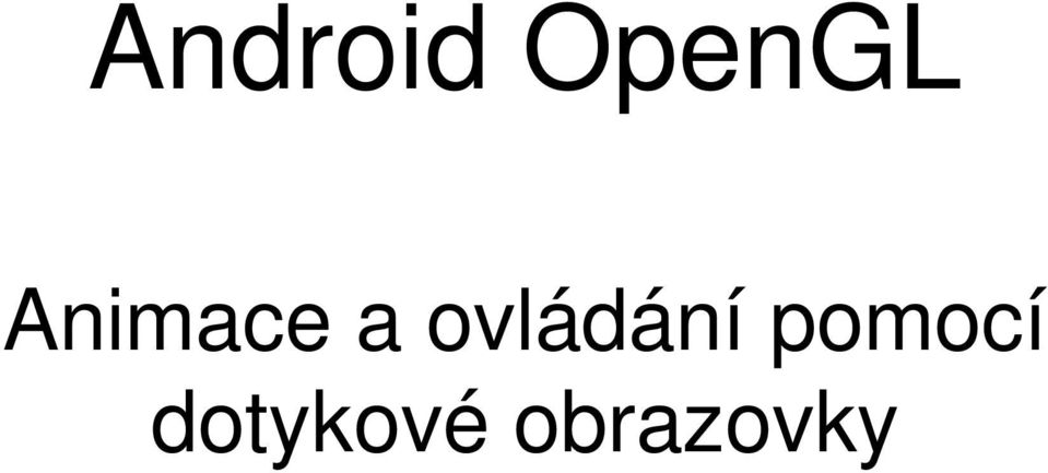 ovládání