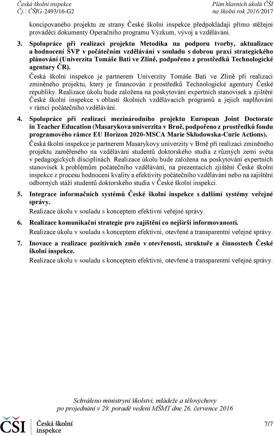 podpořeno z prostředků Technologické agentury ČR).
