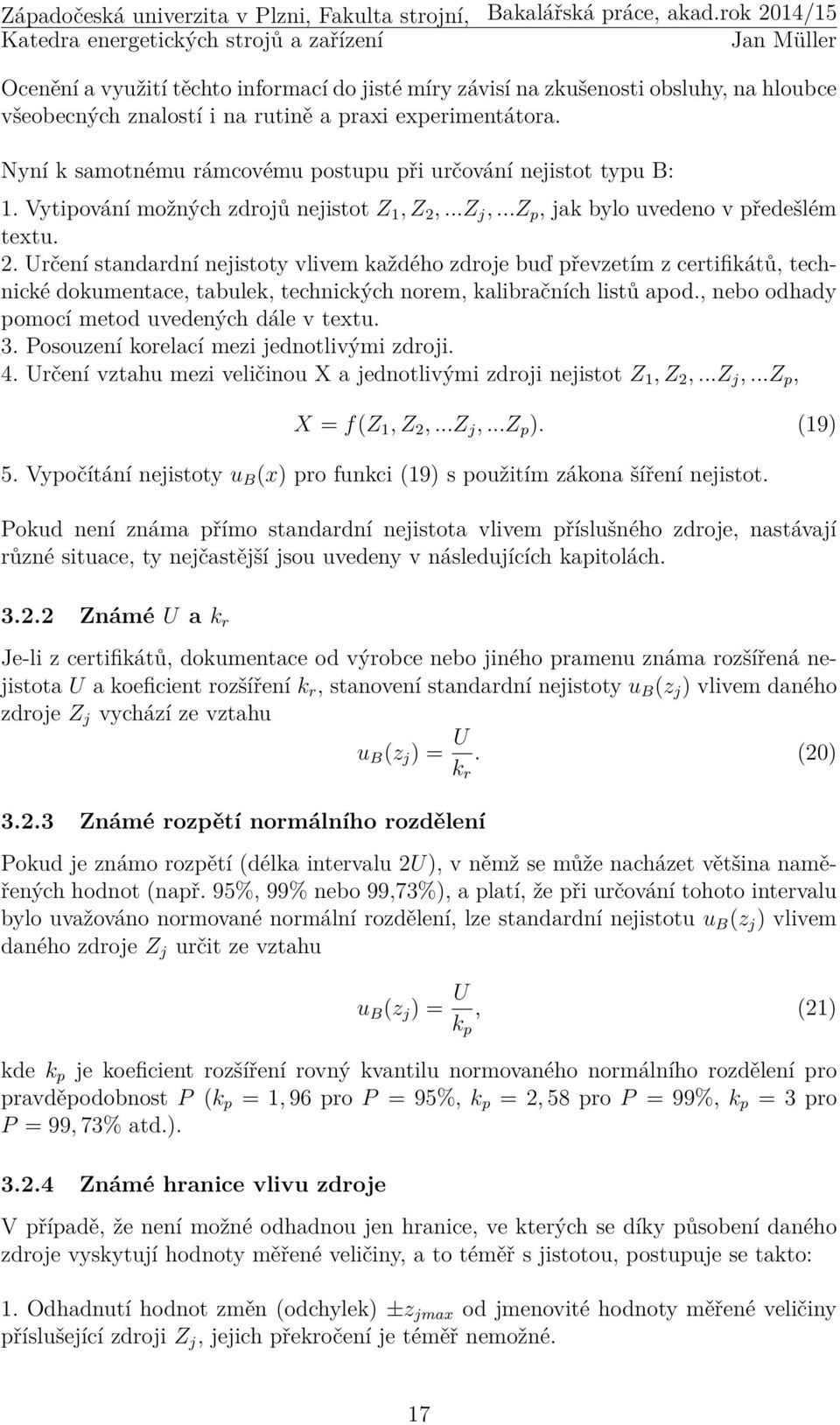 ...Z j,...z p, jak bylo uvedeno v předešlém textu. 2.