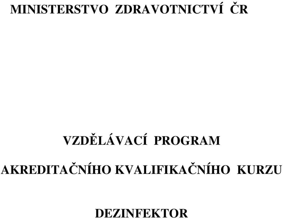 VZDĚLÁVACÍ PROGRAM