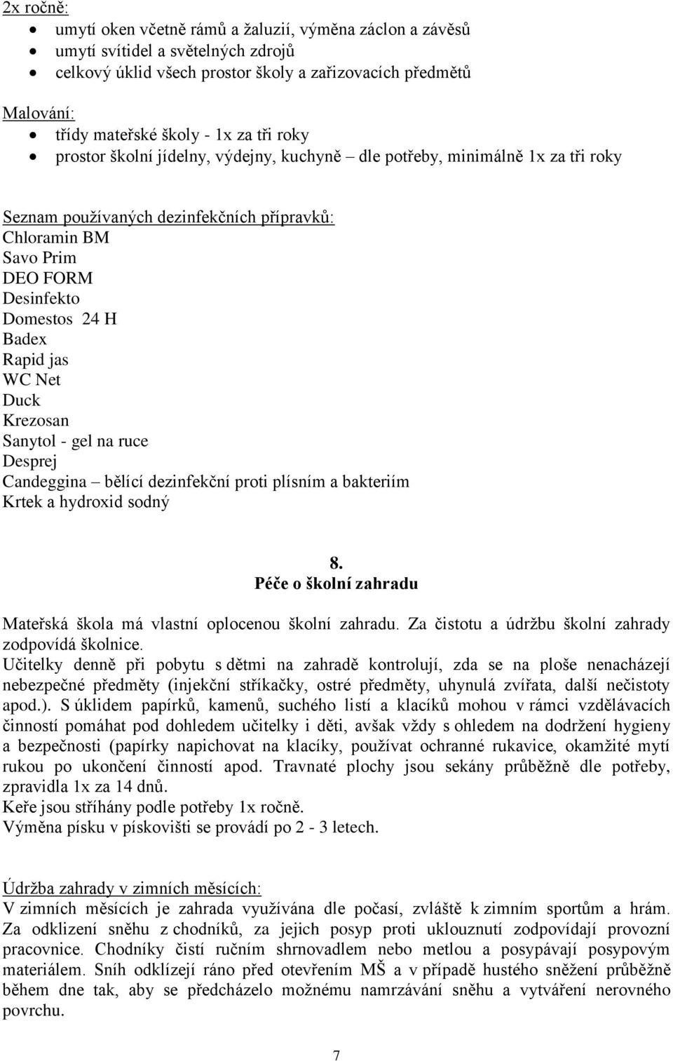 Rapid jas WC Net Duck Krezosan Sanytol - gel na ruce Desprej Candeggina bělící dezinfekční proti plísním a bakteriím Krtek a hydroxid sodný 8.