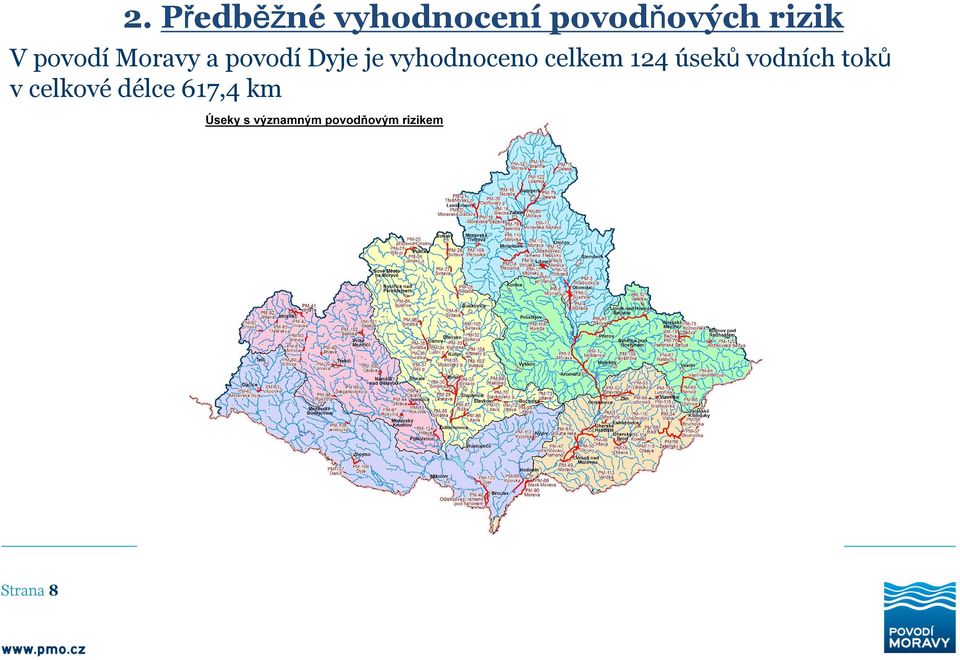 povodí Dyje je vyhodnoceno celkem 124