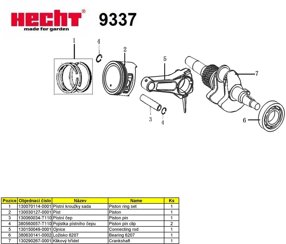 pístního čepu Piston pin clip 2 5 130150049-0001 Ojnice Connecting rod 1 6