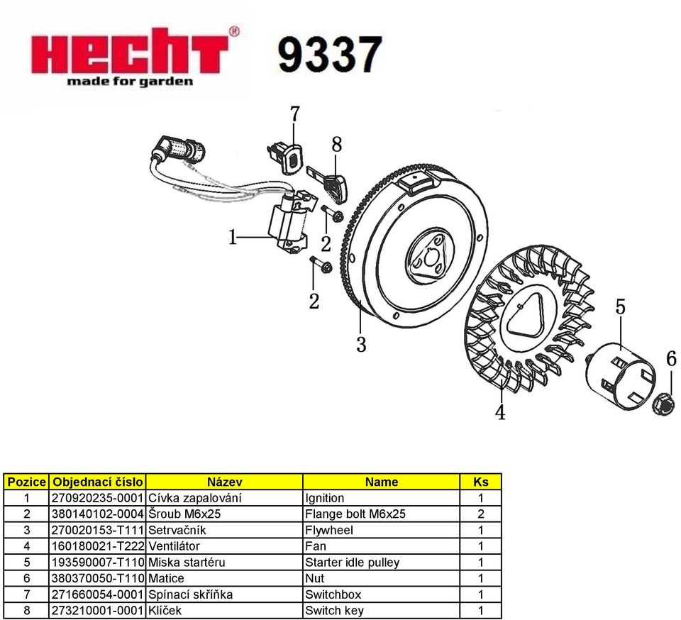 Fan 1 5 193590007-T110 Miska startéru Starter idle pulley 1 6 380370050-T110