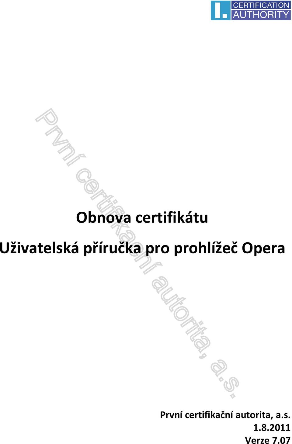prohlížeč Opera První