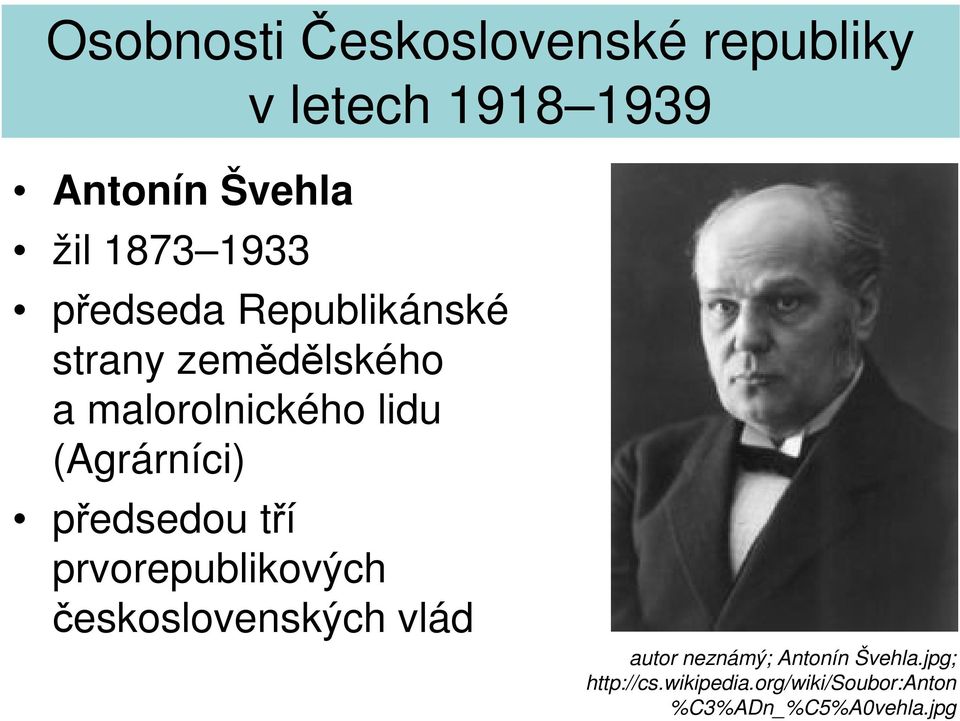 prvorepublikových československých vlád autor neznámý; Antonín