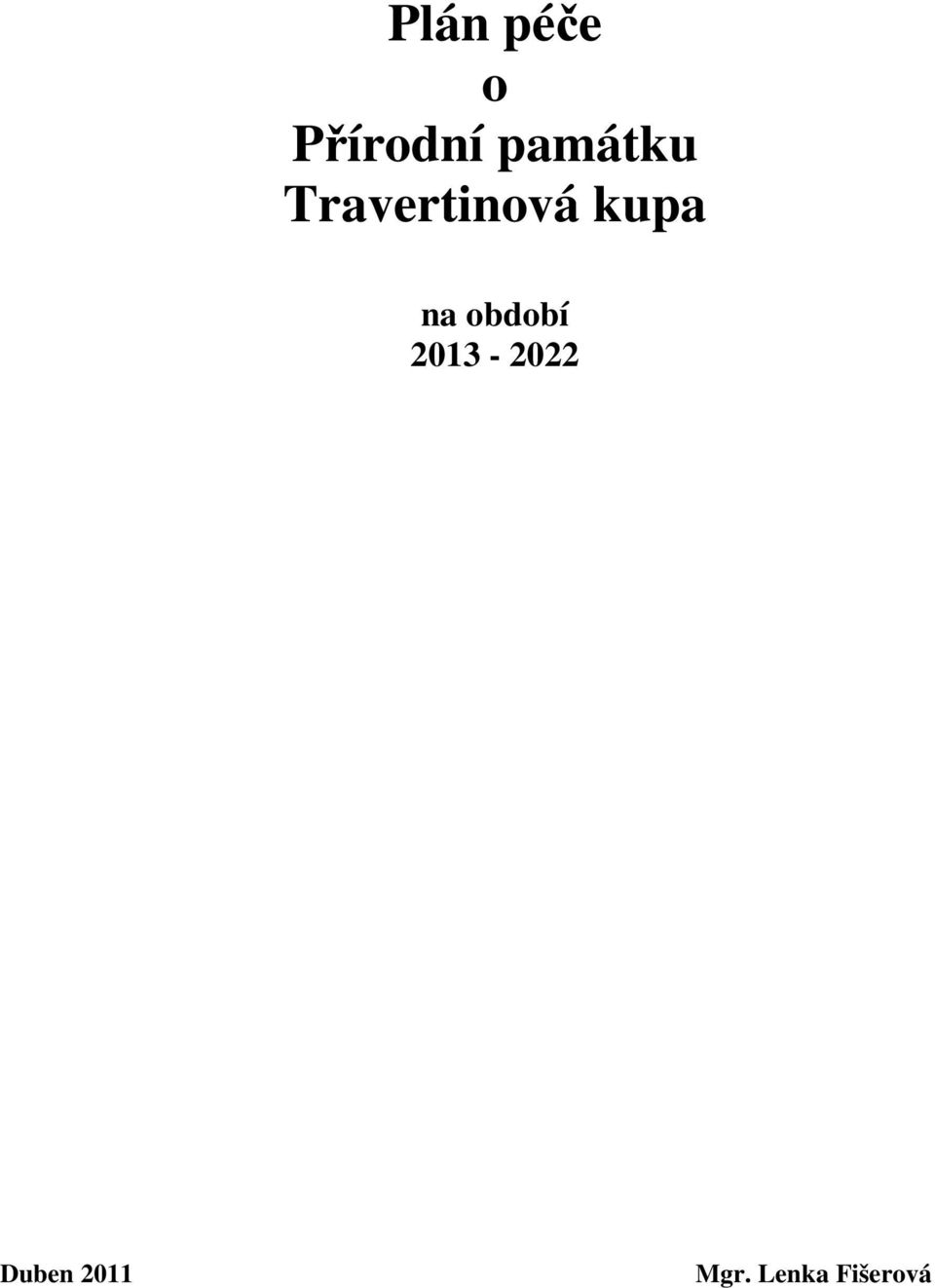 Travertinová kupa