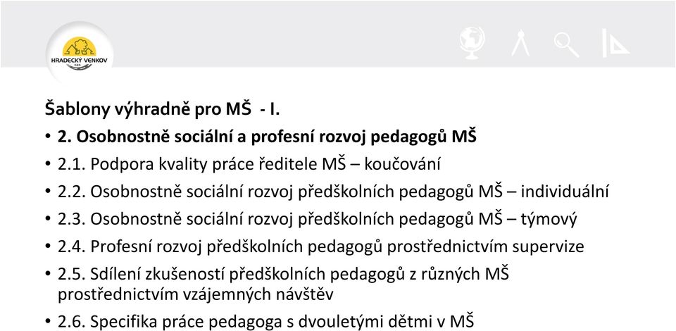 Osobnostně sociální rozvoj předškolních pedagogů MŠ týmový 2.4.