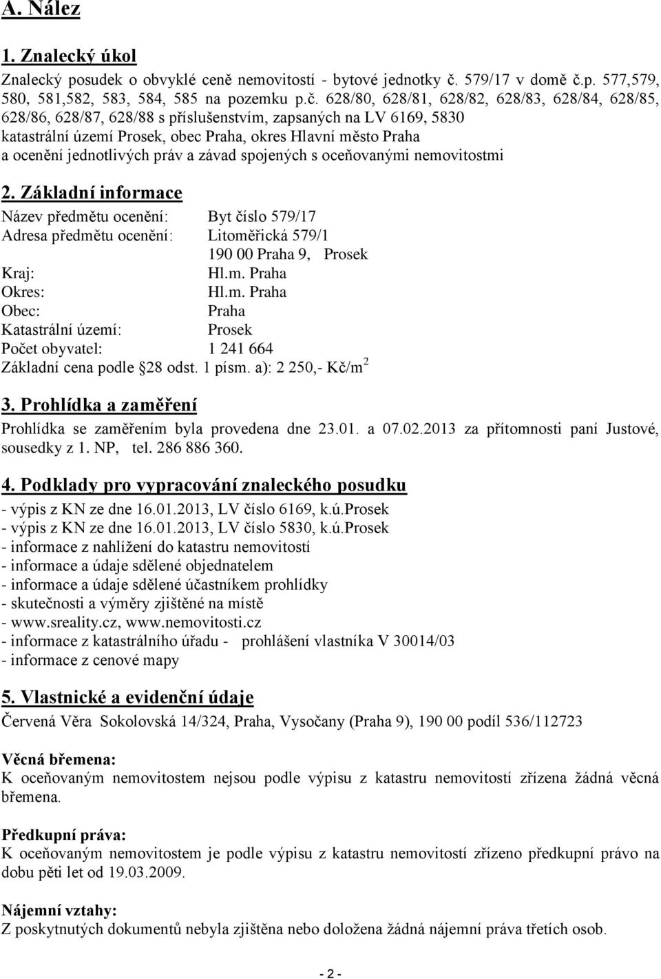 p. 577,579, 580, 581,582, 583, 584, 585 na pozemku p.č.