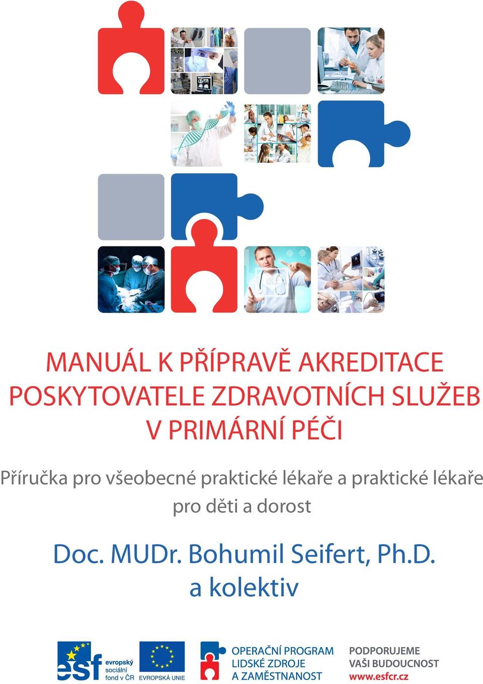 všeobecné praktické lékaře a praktické lékaře pro