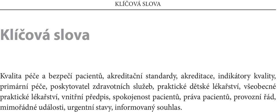 praktické dětské lékařství, všeobecné praktické lékařství, vnitřní předpis,