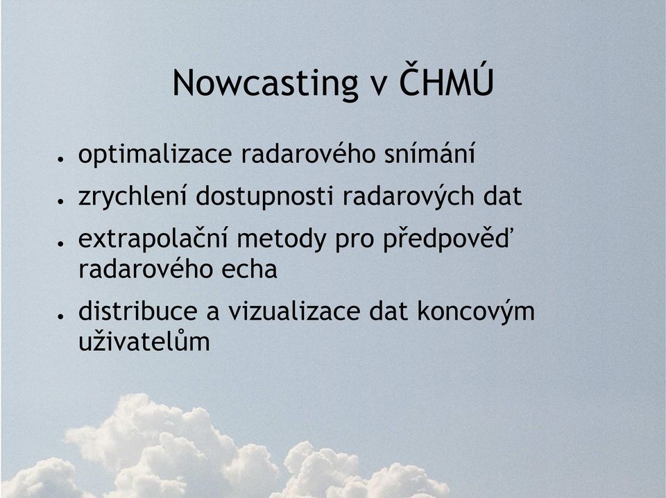 extrapolační metody pro předpověď radarového