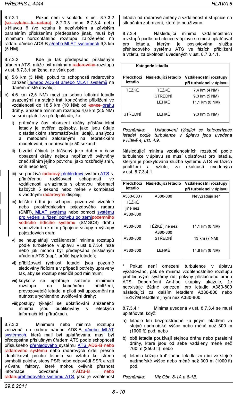 2 (ve vztahu k radaru), 8.7.3.