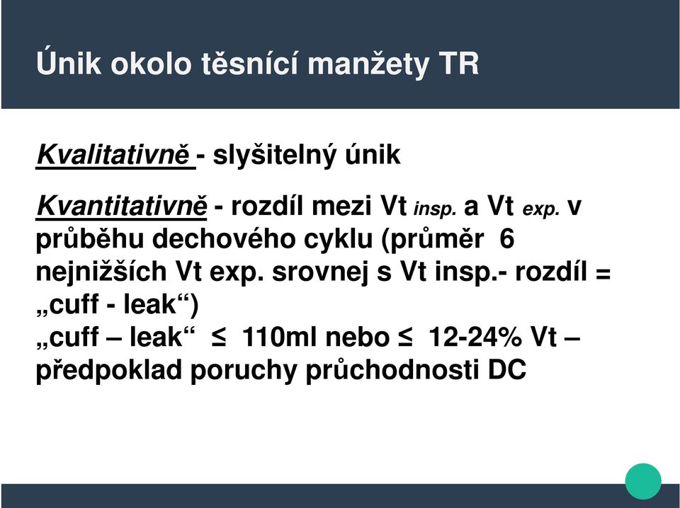 v průběhu dechového cyklu (průměr 6 nejnižších Vt exp.
