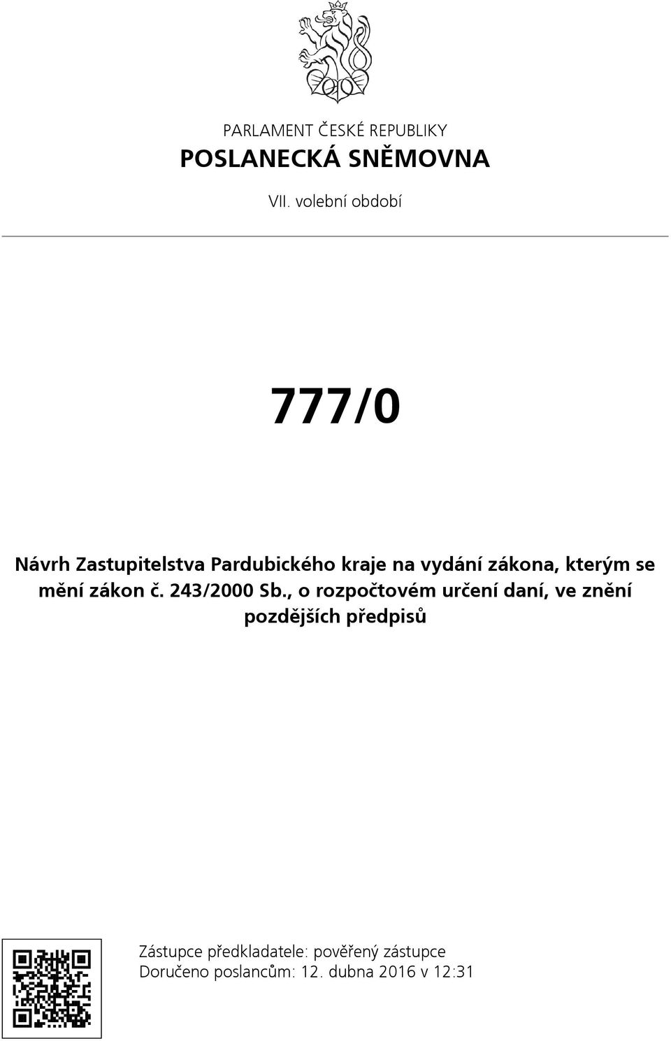 zákona, kterým se mění zákon č. 243/2000 Sb.