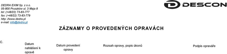 //www.dedra.pl e-mail: info@dedra.