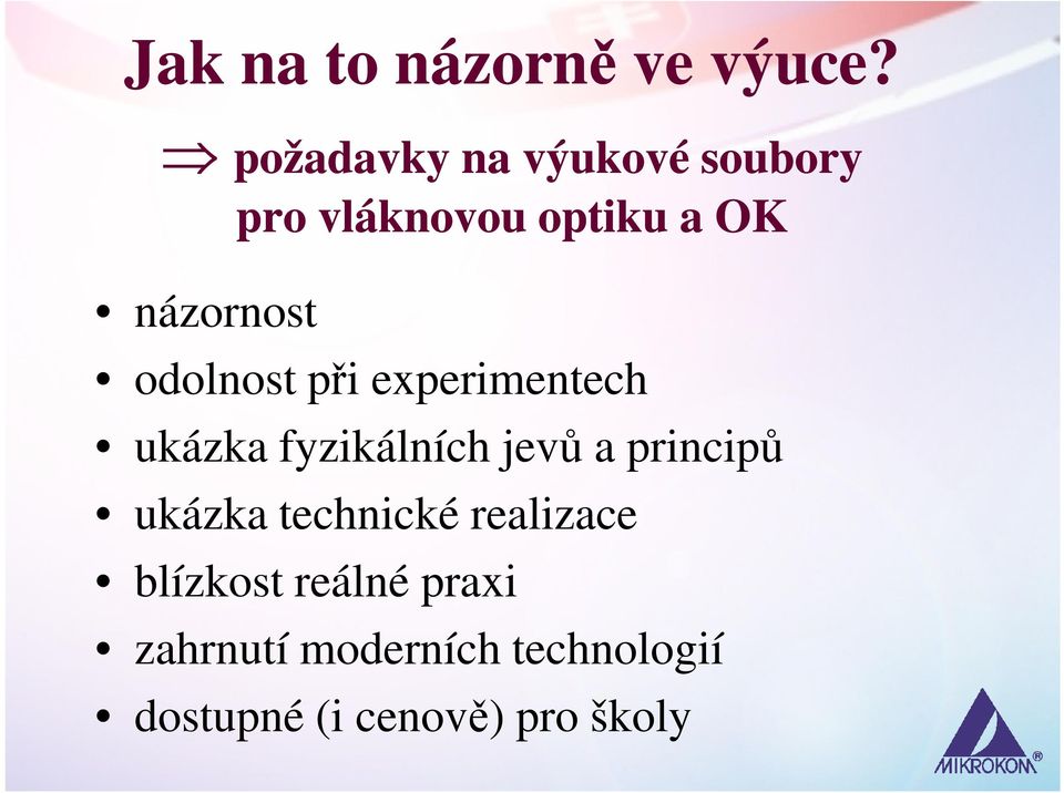 odolnost při experimentech ukázka fyzikálních jevů a principů