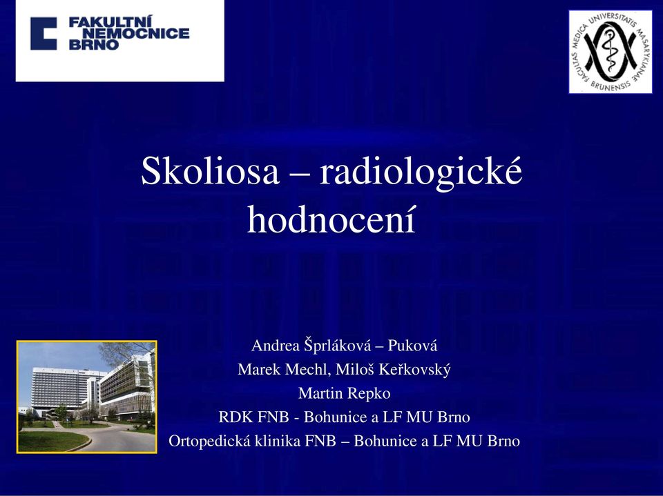 Keřkovský Martin Repko RDK FNB - Bohunice a