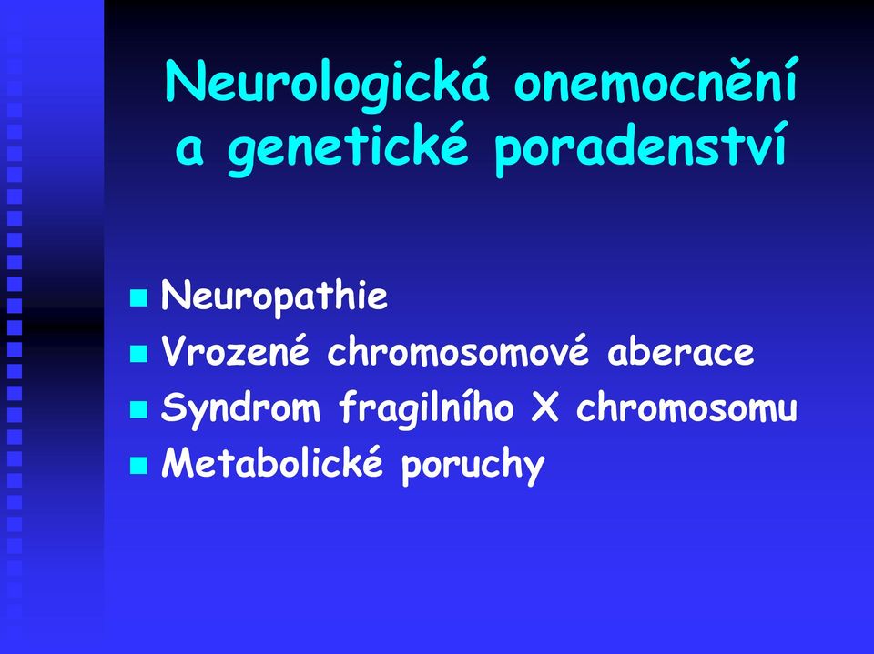 Vrozené chromosomové aberace