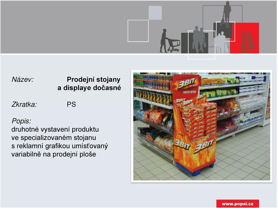 produktu ve specializovaném stojanu s