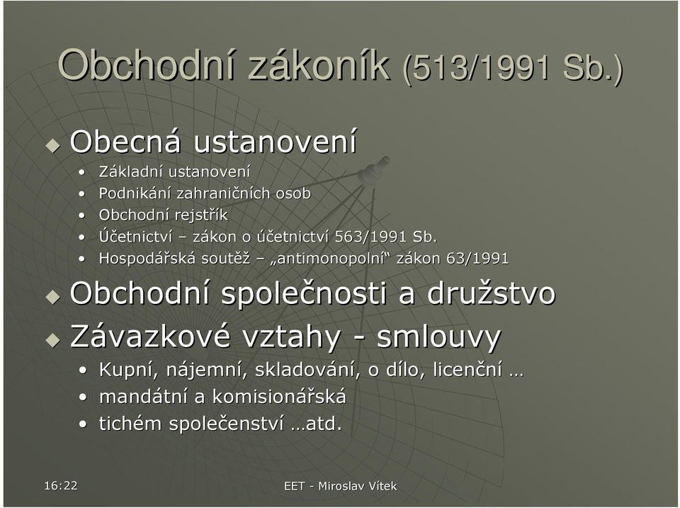 Účetnictví zákon o účetnictví 563/1991 Sb.