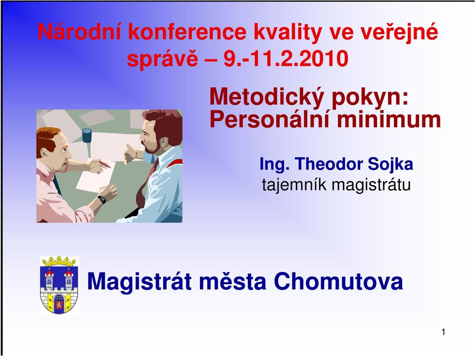2010 Metodický pokyn: Personální