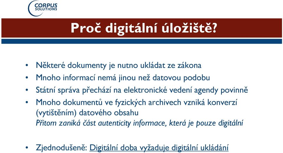 Státní správa přechází na elektronické vedení agendy povinně Mnoho dokumentů ve fyzických