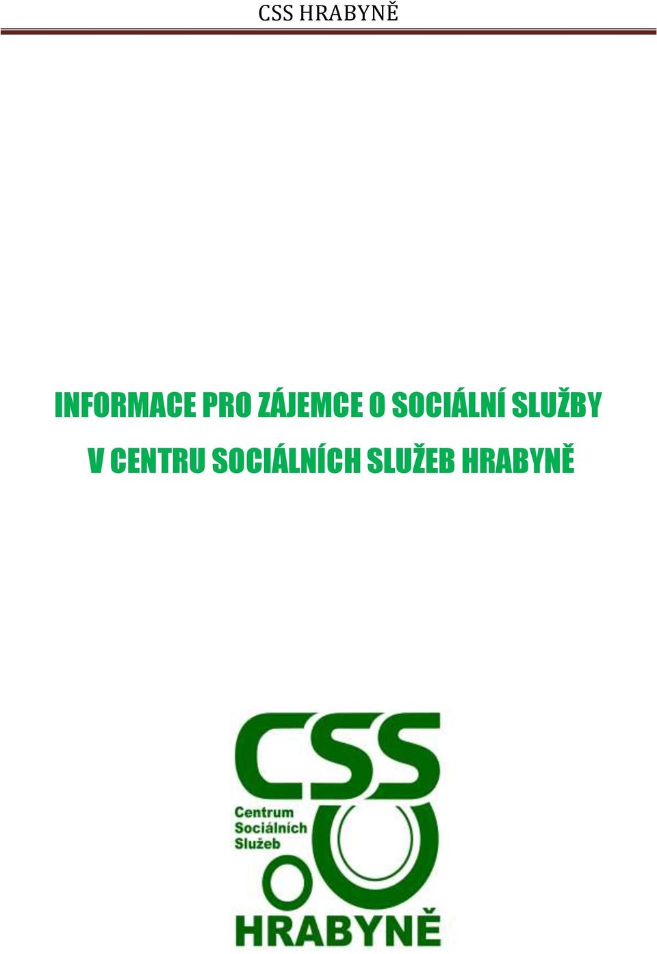 SLUŽBY V CENTRU