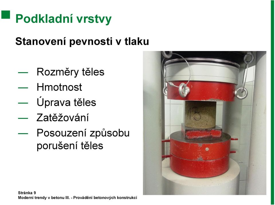 Hmotnost Úprava těles Zatěžování