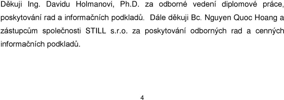 Dále děkuji Bc.