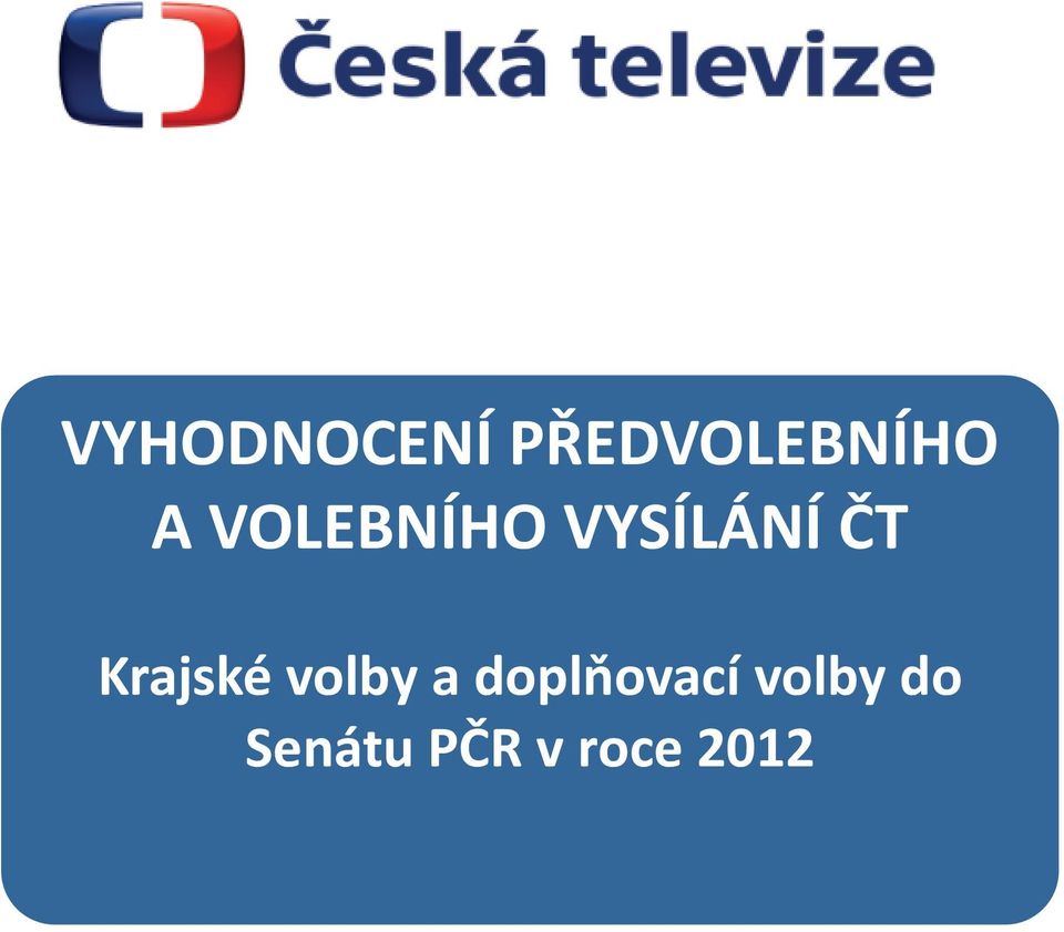 Krajské volby a doplňovací
