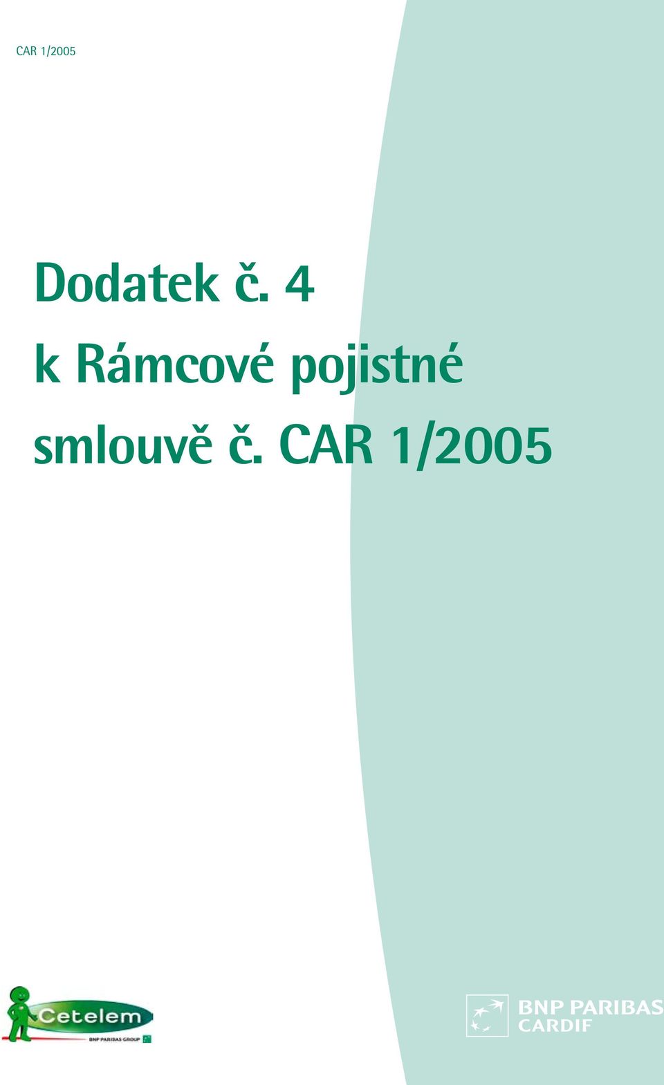 4 k Rámcové