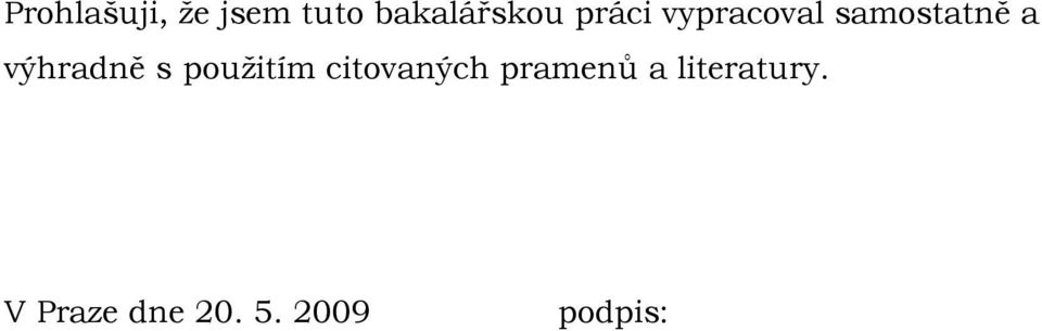 výhradně s použitím citovaných
