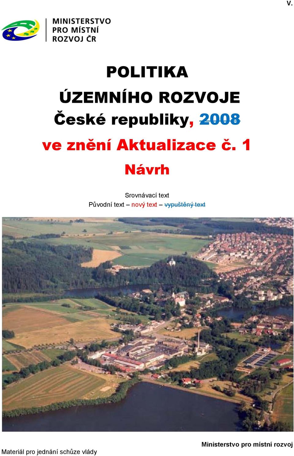 1 Návrh Srovnávací text Původní text nový text