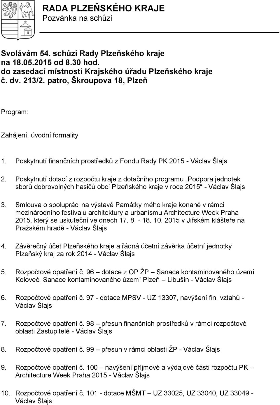 Poskytnutí dotací z rozpočtu kraje z dotačního programu Podpora jednotek sborů dobrovolných hasičů obcí Plzeňského kraje v roce 2015-3.